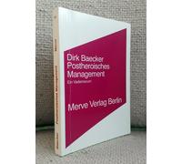 Dirk Baecker Postheroisches Management: Ein Vademecum (International (Tascabile)