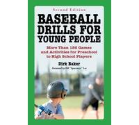 Dirk Baker Baseball Drills for Young People (Tascabile)