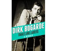 Dirk Bogarde Snakes and Ladders (Tascabile)