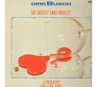 Dirk Busch - Sie Beißt Und Kratzt - Liebeslieder Und Leise Töne - Constant - 2342