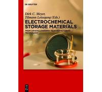 Dirk C. Meyer Electrochemical Storage Materials (Copertina rigida)