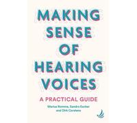 Dirk Corstens Sandra Escher Marius Rom Making Sense of Hearing Voic (Tascabile)