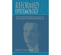 Dirk D.H. Vollenhoven Reformed Epistemology (Tascabile)