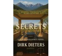 Dirk Dieters Secrets (Copertina rigida) Martin Dougherty