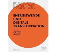 Dirk E. Hebel F Besser - Weniger - Anders Bauen: Energiewende und Di (Tascabile)