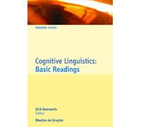 Dirk Geeraerts Cognitive Linguistics: Basic Readings (Tascabile)