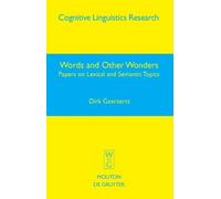 Dirk Geeraerts Words and Other Wonders (Copertina rigida)