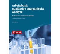 Dirk Häfner Arbeitsbuch qualitative anorganische Analyse: für Pharma (Tascabile)