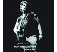 Dirk Hamilton Band Alive In Italy