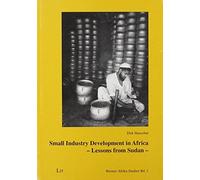 Dirk Hansohm Small Industry Development in Africa (Tascabile)