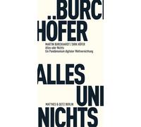 Dirk Höfer Alles und Nichts: Ein Pandämonium digitaler Weltvern (Tascabile)