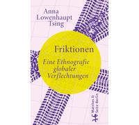 Dirk Höfer Anna L Friktionen: Eine Ethnografie globaler (Copertina rigida)