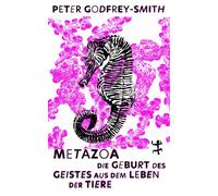 Dirk Höfer Peter Metazoa: Die Geburt des Geistes aus dem Le (Copertina rigida)