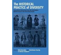 Dirk Hoerder The Historical Practice of Diversity (Copertina rigida)