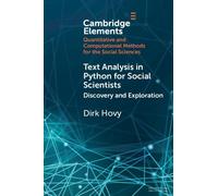 Dirk Hovy Text Analysis in Python for Social Scientists (Tascabile)