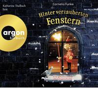 Dirk Kauffels Hinter verzauberten Fenstern: Eine geheimnisvolle Adventsgesc (CD)