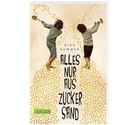 Dirk Kummer Alles nur aus Zuckersand: Kinderalltag in der DDR - Eine (Tascabile)