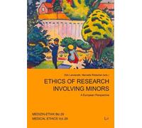 Dirk Lanzerath Ethics of Research Involving Minors (Tascabile)