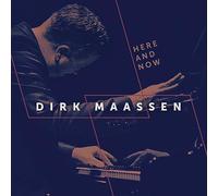 Dirk Maassen - Here and Now