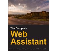Dirk Manuel The Complete Web Assistant: Provide in-application help (Tascabile)