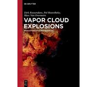 Dirk Roosendans Pol Hoorelbeke Marc Van Ove Vapor Cloud Expl (Copertina rigida)