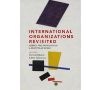 Dirk Salomons International Organizations Revisited (Copertina rigida)