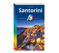 Dirk Schön MICHAEL MÜLLER REISEFÜHRER Santorini: 100% authentis (Tascabile)