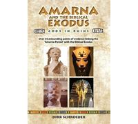 Dirk Schroeder Amarna and the Biblical Exodus (Tascabile)