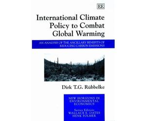 Dirk T.G. Rübbe International Climate Policy to Combat Global (Copertina rigida)