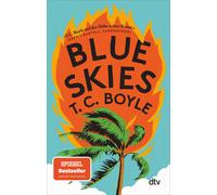 Dirk van Gunste Blue Skies: Roman »Ist Klimawandel lustig? Ja: in (Tascabile)