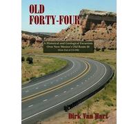 Dirk Van Hart Old Forty-Four (Tascabile)