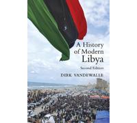Dirk Vandewalle A History of Modern Libya (Tascabile)