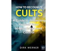 Dirk Werner How to Recognize Cults (Tascabile)