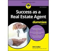 Dirk Zeller Success as a Real Estate Agent For Dummies (Tascabile)