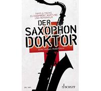 Dirko Juchem Robert Klein Der Saxophon-Doktor (Tascabile)