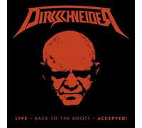 Dirkschneider - Live Back To The Roots Accepted! (2Cd+B.Ray Digipak)