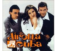 Dirotta Su Cuba - Dirotta Su Cuba