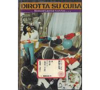 Dirotta Su Cuba €“ Nonostante Tutto... MC7 Nuovo Sigillato 0706301513545