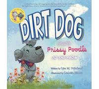 Dirt Dog Invites Prissy Poodle to the Prom