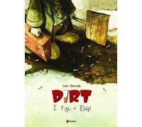 Dirt. I figli di Edin