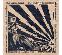 Dirt Merchant - Redeye Induction
