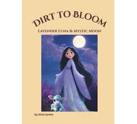 Dirt to Bloom: Lavender Luna & Mystic Moon