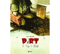 DIRT VOL.1 - I FIGLI DI EDIN