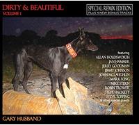 Dirty And Beautiful Vol 1 [Remix Edition With Bonus Tracks] by Gary Husband