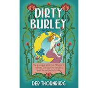 Dirty Burley: How growing up gentile (non-Mormon) in Mormon's Zion taught me everything about the world we live in today