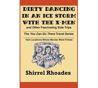 Dirty Dancing in and Ice Storm