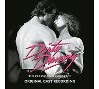 Dirty Dancing / O.C.R. by Cast Recording (2008-09-30)