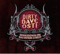Dirty Dave Osti - Shakedown On Salvation Street
