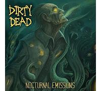 DIRTY DEAD Nocturnal Emissions (Vinyl LP)