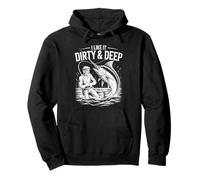 Dirty & Deep Angler Divertente Pescatore dicendo per Gli Uomini Pesce Felpa con Cappuccio